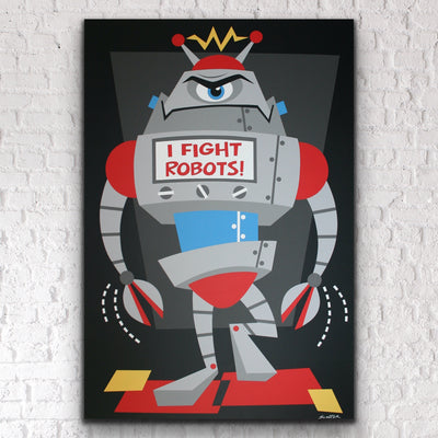 “I Fight Robots 3” is a 48x72" acrylic painting of a robot. This original painting is acrylic on particle board with a 1.5” deep wood frame, ready to hang by the artist Scooter.