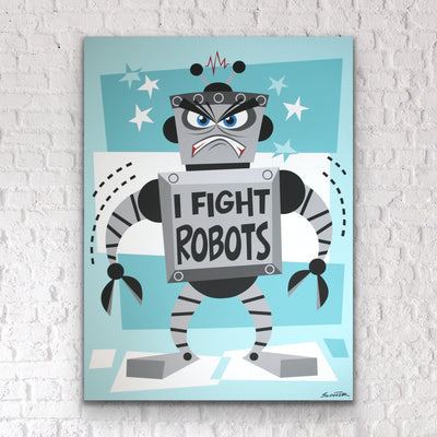 “I Fight Robots 2” is a 48x60" acrylic painting of a robot. This original painting is acrylic on particle board with a 1.5” deep wood frame, ready to hang by the artist Scooter.